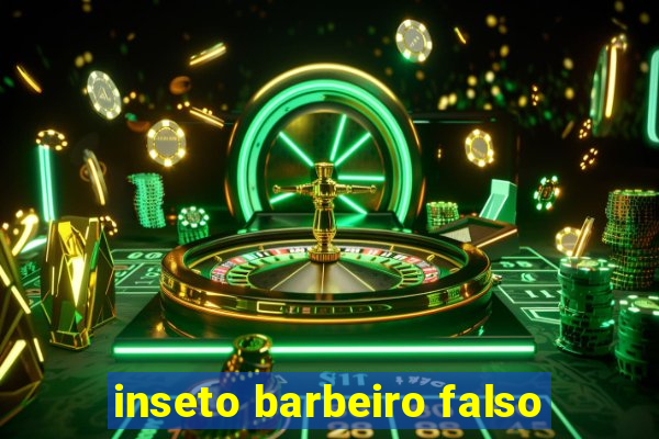 inseto barbeiro falso